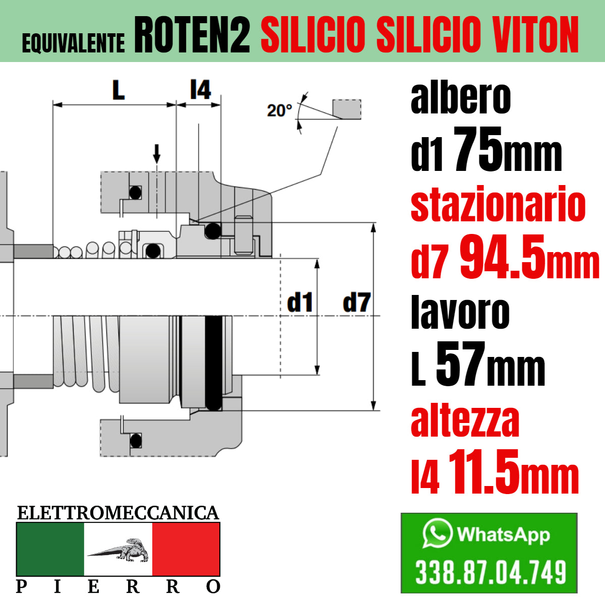 Tenuta meccanica completa di controfaccia per elettropompe tipo FN DIAM 12 C eB Tenuta meccanica completa di controfaccia per elettropompe tipo FN DIAM 12 C eB