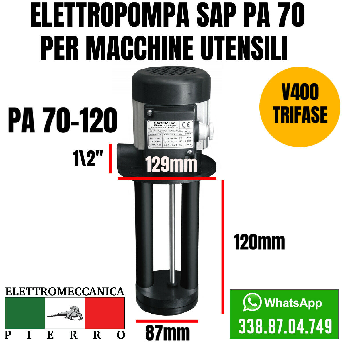 Logo elettromeccanica Pierro elettromeccanica express Elettropompa sacemi per macchine utensili SAP PA 70-120