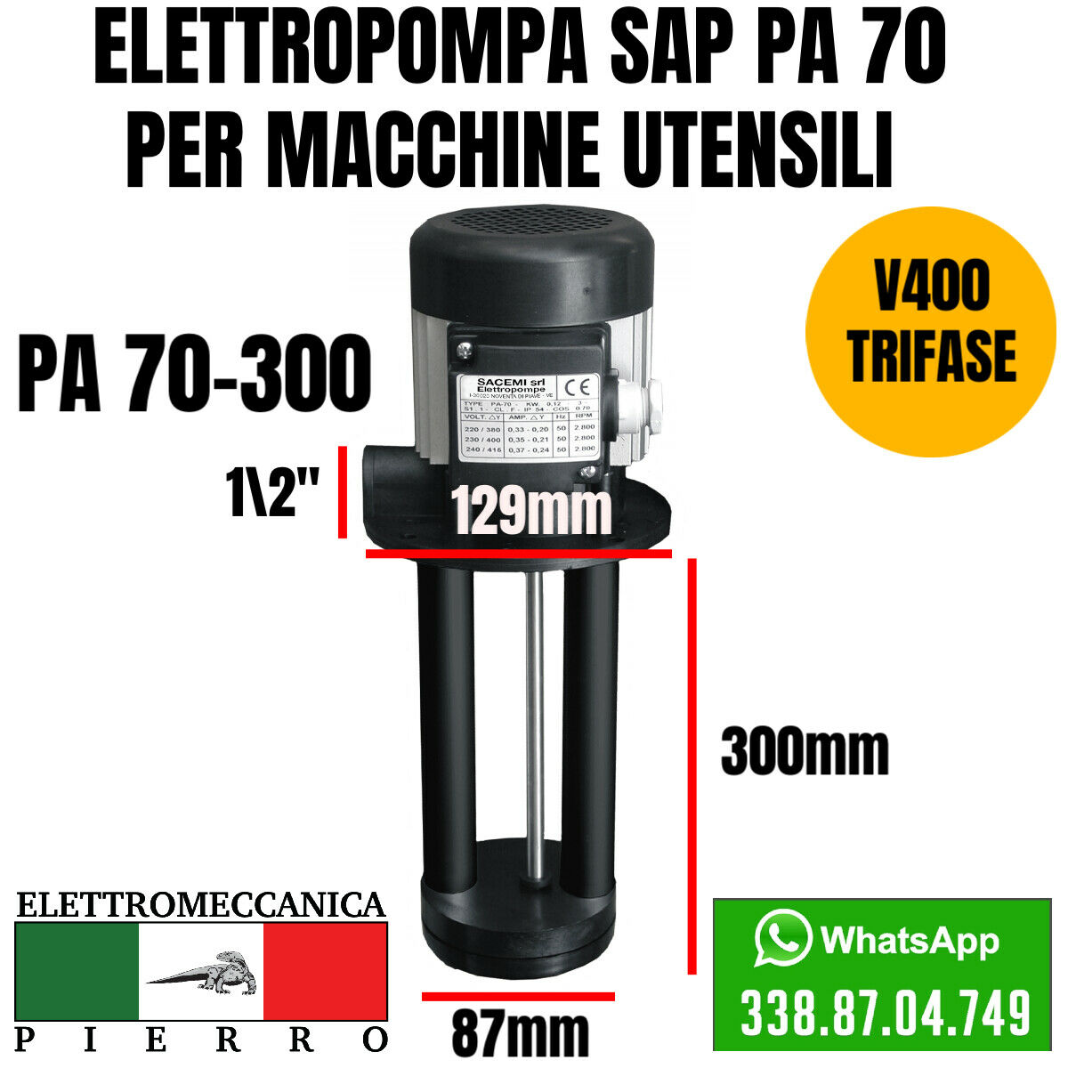 Logo elettromeccanica Pierro elettromeccanica express Elettropompa sacemi per macchine utensili SAP PA 70-300