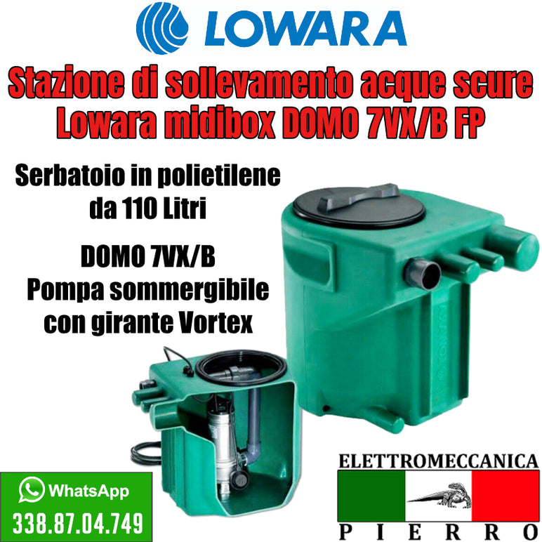 Stazione di sollevamento acque scure Lowara midibox DOMO 7VX/B FP Serbatoio in polietilene da 110 Litri Domo 7VX/B Pompa sommergibile con girante Vortex Logo elettromecanica Pierro Elettromeccanica Express Assistenza via Whatsapp